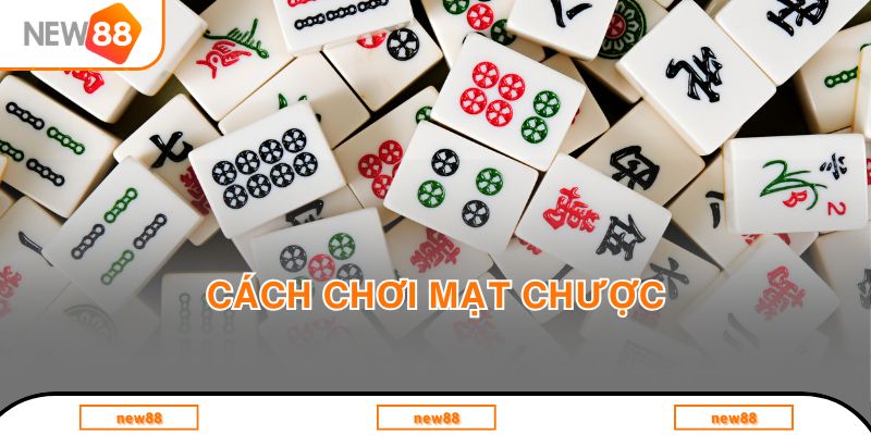 cách chơi mạt chược
